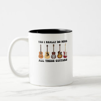 Caneca De Café Em Dois Tons Sim, Eu Realmente Preciso de Todas Essas Guitarras