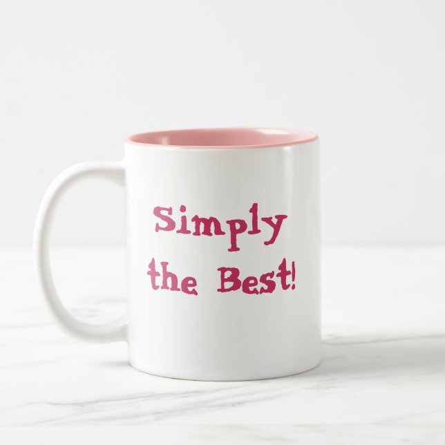 Caneca De Café Em Dois Tons Simplesmente o melhor! (Esquerda)