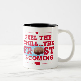 Caneca De Café Em Dois Tons Sinta que o frio… o Frost está vindo