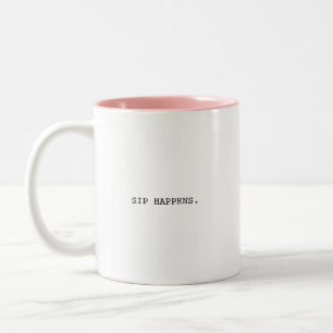 Caneca De Café Em Dois Tons Sip Happens Minimalista   Tipografia Moderna Diver