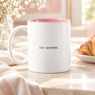 Caneca De Café Em Dois Tons Sip Happens Minimalista Tipografia Moderna Diver