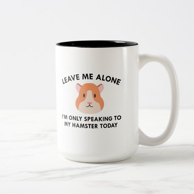 Caneca De Café Em Dois Tons Só Falando Com Meu Hamster (Direita)