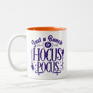 Caneca De Café Em Dois Tons Só um monte de Hocus Pocus Halloween Mug