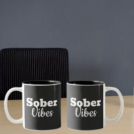 Caneca De Café Em Dois Tons Sober Vibes - Presente de recuperação de sobriedad