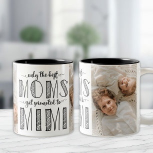 Caneca De Café Em Dois Tons Somente as melhores Mães são promovidas a Mimi