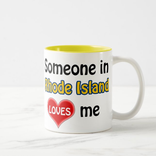 Caneca De Café Em Dois Tons Someone in Rhode Island loves me (Direita)