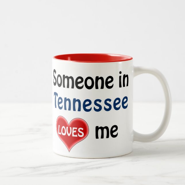 Caneca De Café Em Dois Tons Someone in Tennessee loves me (Direita)