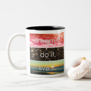 Caneca De Café Em Dois Tons Sonhe Que Ele Faz Ao Vivo De Uma Cotação Motivacio