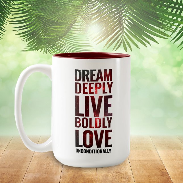 Caneca De Café Em Dois Tons Sonho Inspirador Vive Profundamente ... (Zazzle Inspirational Dream Deeply Live Boldly Love Unconditionally Mug Cover Photo.)