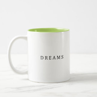 Caneca De Café Em Dois Tons Sonhos em todas as taças de Design de café