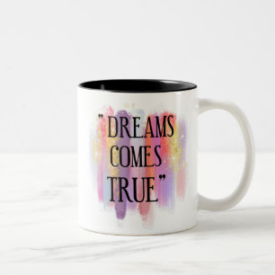 Caneca De Café Em Dois Tons Sonhos se Tornam Realidade