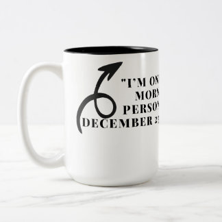 Caneca De Café Em Dois Tons Sou Apenas Uma Pessoa Matutina 25 De Dezembro Cami