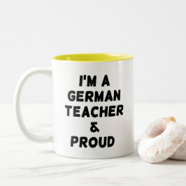CANECA DE CAFÉ EM DOIS TONS SOU UM PROFESSOR DE ALEMÃO & ORGULHOSO