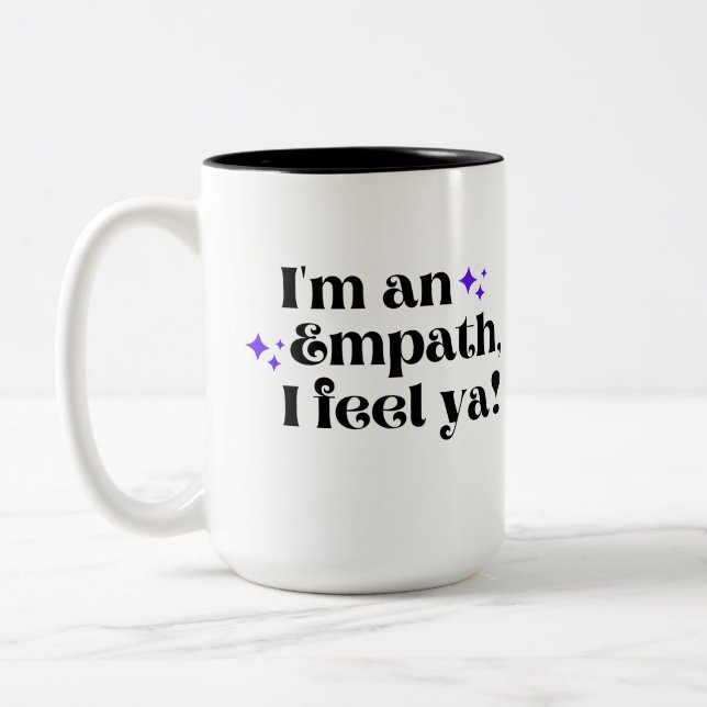 Caneca De Café Em Dois Tons Sou uma Empath, sinto que Ya Coffee Mug (Esquerda)