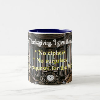 Caneca De Café Em Dois Tons Special thanksgiving mug for organists