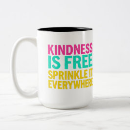 Caneca De Café Em Dois Tons Sprinkle Kindness: Citação Inspiracional