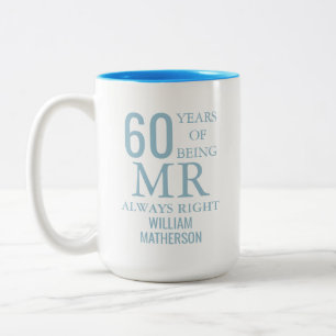 Caneca De Café Em Dois Tons Sr. Sempre Certo Diversão 60º Aniversário de Casam