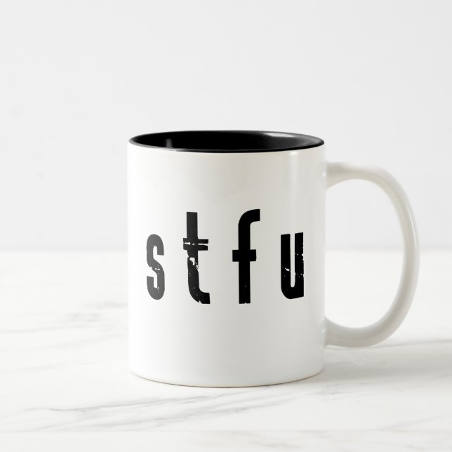 Caneca De Café Em Dois Tons STFU Mug (Direita)