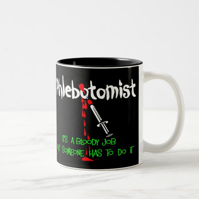Caneca De Café Em Dois Tons T-shirt & presentes engraçados de Phlebotomist (Direita)