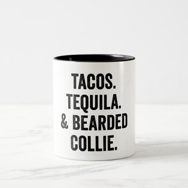 Caneca De Café Em Dois Tons Tacos Tequila And Bearded Collie Funny  (Centro)