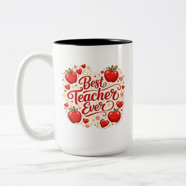Caneca De Café Em Dois Tons Teacher Gift Mug / Best Teacher Ever Appreciation  (Esquerda)