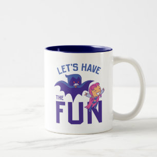 Caneca De Café Em Dois Tons Teen Titans Go!   Starfire & Raven "Have The Fun"