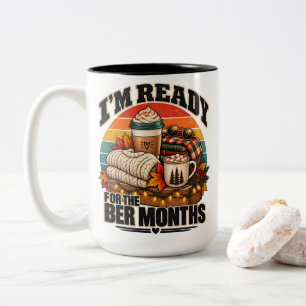 Caneca De Café Em Dois Tons Temporada Aconchegante Estou Preparado Para Os Mes