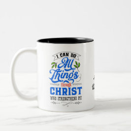 Caneca De Café Em Dois Tons Texto Bíblia Philippians 4:13 encoraja personaliza