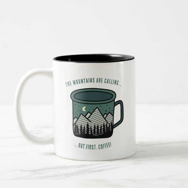 Caneca De Café Em Dois Tons The Mountains are Calling But First Coffee Mug (Esquerda)