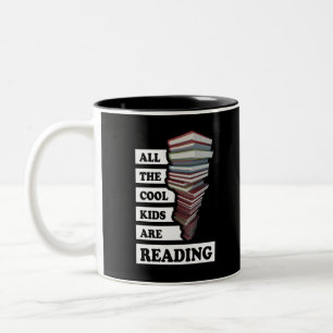 Caneca De Café Em Dois Tons Todas as crianças legal estão lendo - para amant