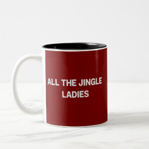 Caneca De Café Em Dois Tons Todas as Senhoras Jingle Engraçadas Natal Correspo