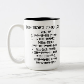 Caneca De Café Em Dois Tons Tomorrow's To-Do List