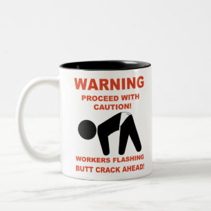 CANECA DE CAFÉ EM DOIS TONS TRABALHADORES QUE PISTAM BUMBUM CRACK AHEAD SHIRT