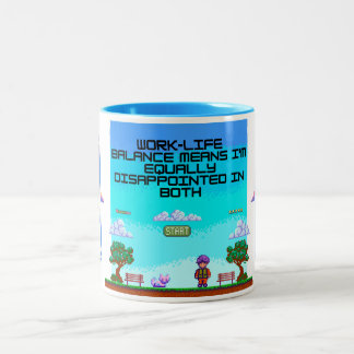 Caneca De Café Em Dois Tons Trabalho Equilíbrio Da Vida Útil | Office Sarcasm