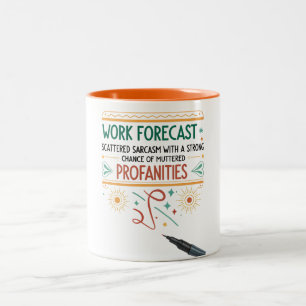 Caneca De Café Em Dois Tons Trabalho Previsão de presente engraçado e sarcásti