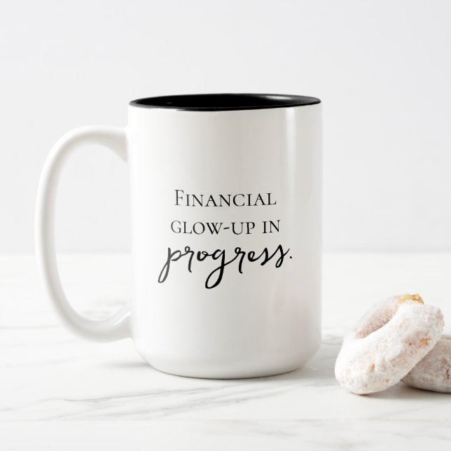 Caneca De Café Em Dois Tons 'Transformação financeira em andamento' Jornada se (Com Donut)
