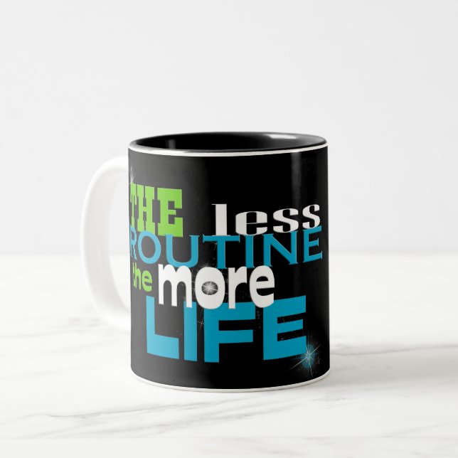 Caneca De Café Em Dois Tons Truísmo De Vida Em Preto (Frente Esquerda)