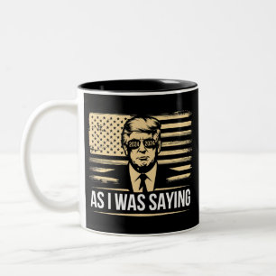 Caneca De Café Em Dois Tons Trump Como Eu Estava Dizendo Sua Votação Na Eleiçã