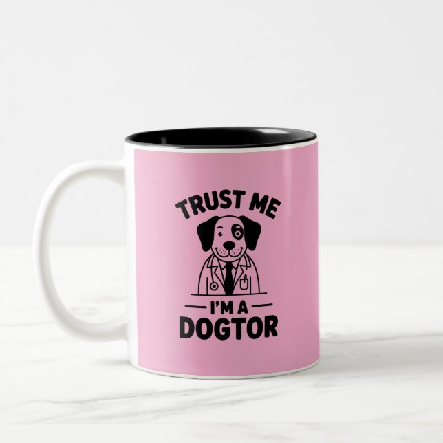Caneca De Café Em Dois Tons Trust Me I’m a Dogtor (Esquerda)