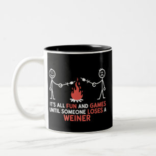 Caneca De Café Em Dois Tons Tudo é Diversão e Jogos Até que Alguém Perca Uma S