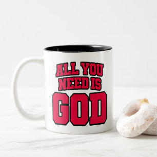 Caneca De Café Em Dois Tons Tudo o que você precisa é Deus
