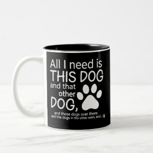 Caneca De Café Em Dois Tons Tudo Que Preciso É Este Cachorro Presente Para Ama