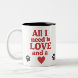 Caneca De Café Em Dois Tons Tudo que você precisa é amor e um Vizsla