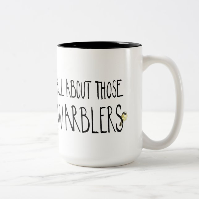 Caneca De Café Em Dois Tons Tudo Sobre Aqueles Warblers (Direita)