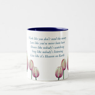 Caneca De Café Em Dois Tons Tulip Work Love Dance Sing Live Inspiration