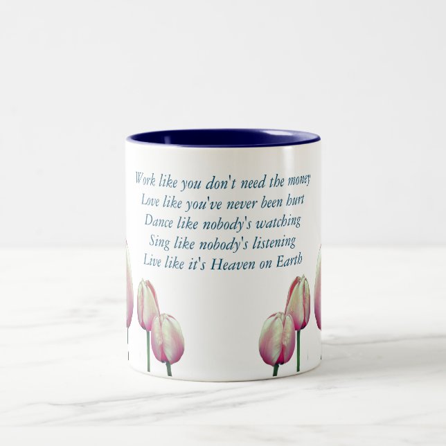 Caneca De Café Em Dois Tons Tulip Work Love Dance Sing Live Inspiration (Centro)