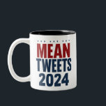 Caneca De Café Em Dois Tons Tweets Médios 2024 Engraçado Trump Eleitoral<br><div class="desc">Tweets Médios 2024 Engraçado Trump Eleitoral</div>