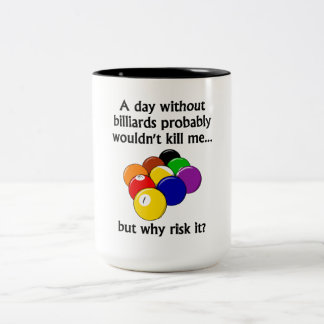 Caneca De Café Em Dois Tons Um dia sem bilhar