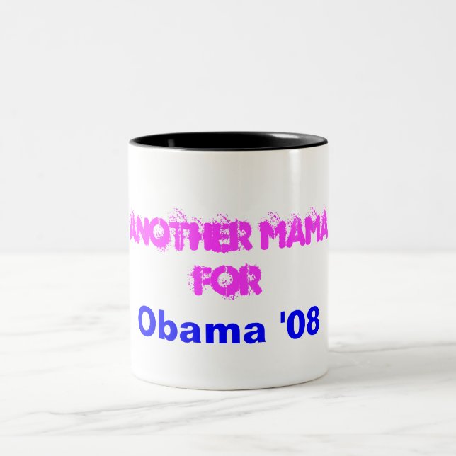 Caneca De Café Em Dois Tons Um outro Mama, para, Obama '08 (Centro)
