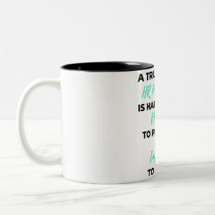 Caneca De Café Em Dois Tons Um Profissional De RH Verdadeiramente Excelente É